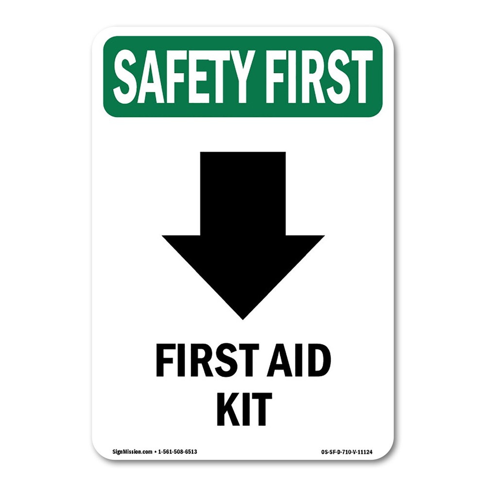First Aid Kit OSHA Safety First Sign Metal Plastic Decal