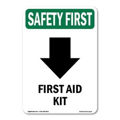 First Aid Kit OSHA Safety First Sign Metal Plastic Decal