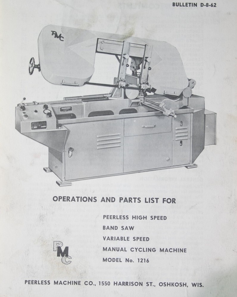 Peerless 1216, Band Saw, Operations and Parts Manual