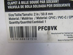 NEW ProFlo PFCBVK 2″ CPVC Solvent Weld Ball Valve 2 in. / 50.8 mm PVC-C NSF