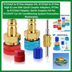 R1234yf to R134a Quick Coupler Adapter Kit with Valve Core Tool – Safe & Durable