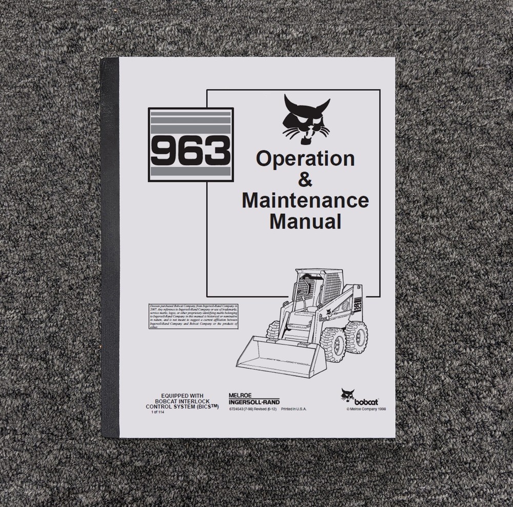 Bobcat 963 BICS Skid Steer Loader Owner Operator User Guide Manual