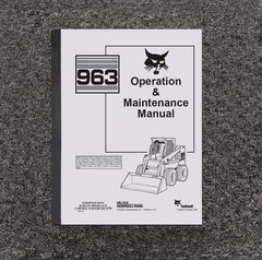 Bobcat 963 BICS Skid Steer Loader Owner Operator User Guide Manual