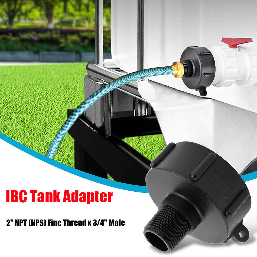275 330 Gal IBC Tote Tank Adapter Fittings 2″ NPS Fine Thread x 3/4″ Male