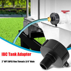 275 330 Gal IBC Tote Tank Adapter Fittings 2″ NPS Fine Thread x 3/4″ Male