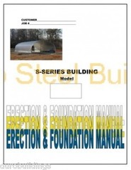 S-Style Steel Arch Engineered Duro Span DIY Building Erection-Foundation Manual