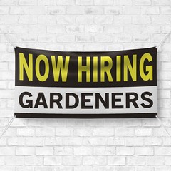 Now Hiring Gardeners 13 oz Heavy Duty Vinyl Banner Jobs Available Groundskeeper