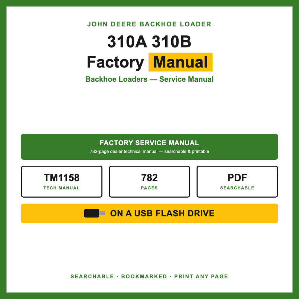John Deere 310A 310B Backhoe Loader Service Repair Manual TM1158 USB