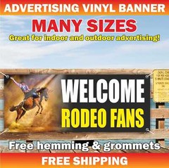 Welcome Rodeo Fans Advertising Banner Vinyl Mesh Sign Cowboys Show Bulls Horses