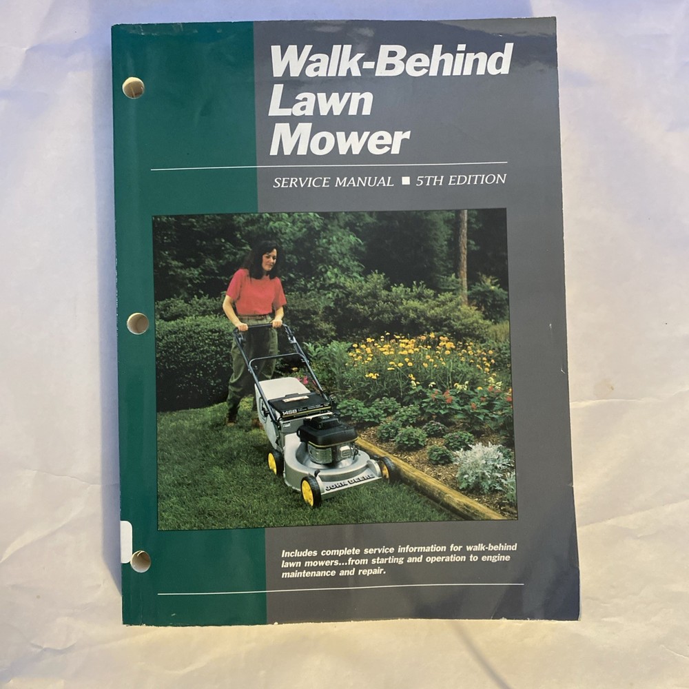 Walk-Behind Lawn Mower 5th Edition Service Manual WLMS-5 Farmer Bob’s Parts