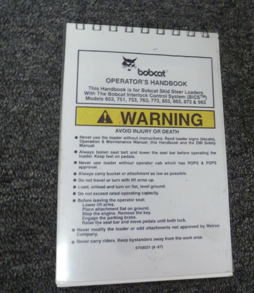 Bobcat 863 873 Skid Steer Loader w/ BICS Control System Owner Operator Manual