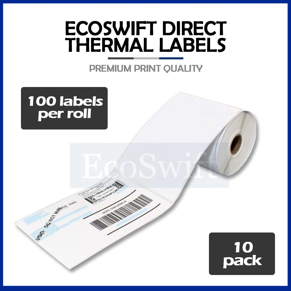 10 Rolls EcoSwift 100 4 x 6 Zebra 2844 Eltron Direct Thermal Printer 1000 Labels