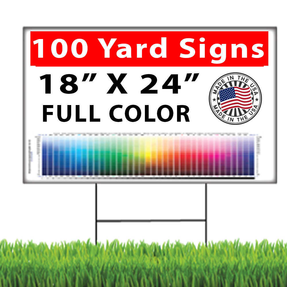 100 18×24 Full Color, Double Sided Custom Yard Signs /with Stakes!!