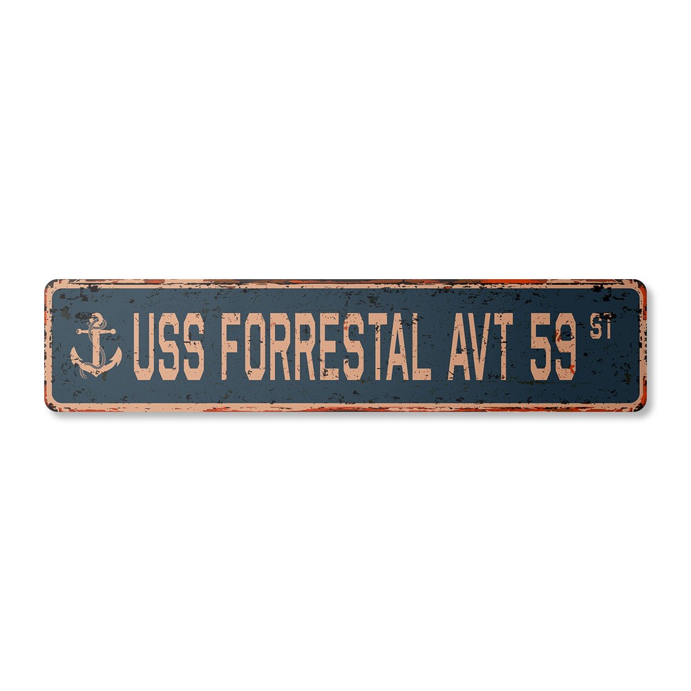 USS FORRESTAL AVT 59 Vintage Street Sign us navy ship veteran sailor rustic gift