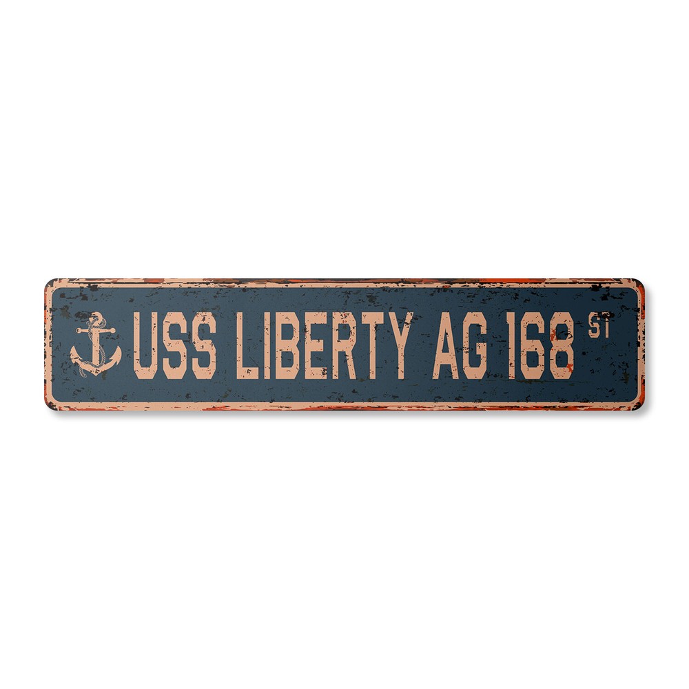 USS LIBERTY AG 168 Vintage Street Sign us navy ship veteran sailor rustic gift