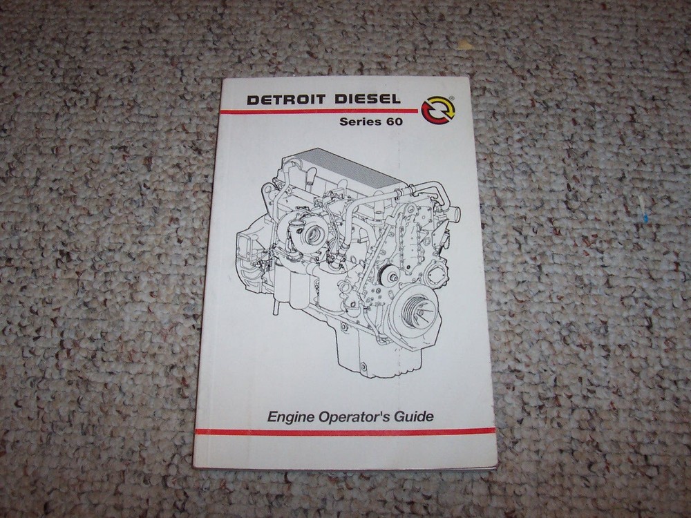 2007 Detroit Diesel 14.0L 60 Series Engines Owner Operator Guide Manual