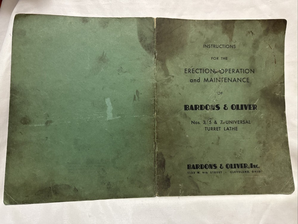 Bardons & Oliver Model 3, 5 & 7, Turret Lathe Operations and Maintenance Manual