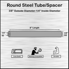 Mild Steel Spacer-Tubing- 3/8″ OD x 1/4″ ID x 8″ Long–Fits M6 or 1/4″ Bolts