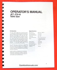 JET/Asian JTS-10 10″ Contractor Table Saw Owner Operator’s & Parts Manual 0381