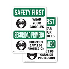 (2 Pack) Wear Your Goggles Bilingual OSHA Safety First Sign Decal Metal Plastic