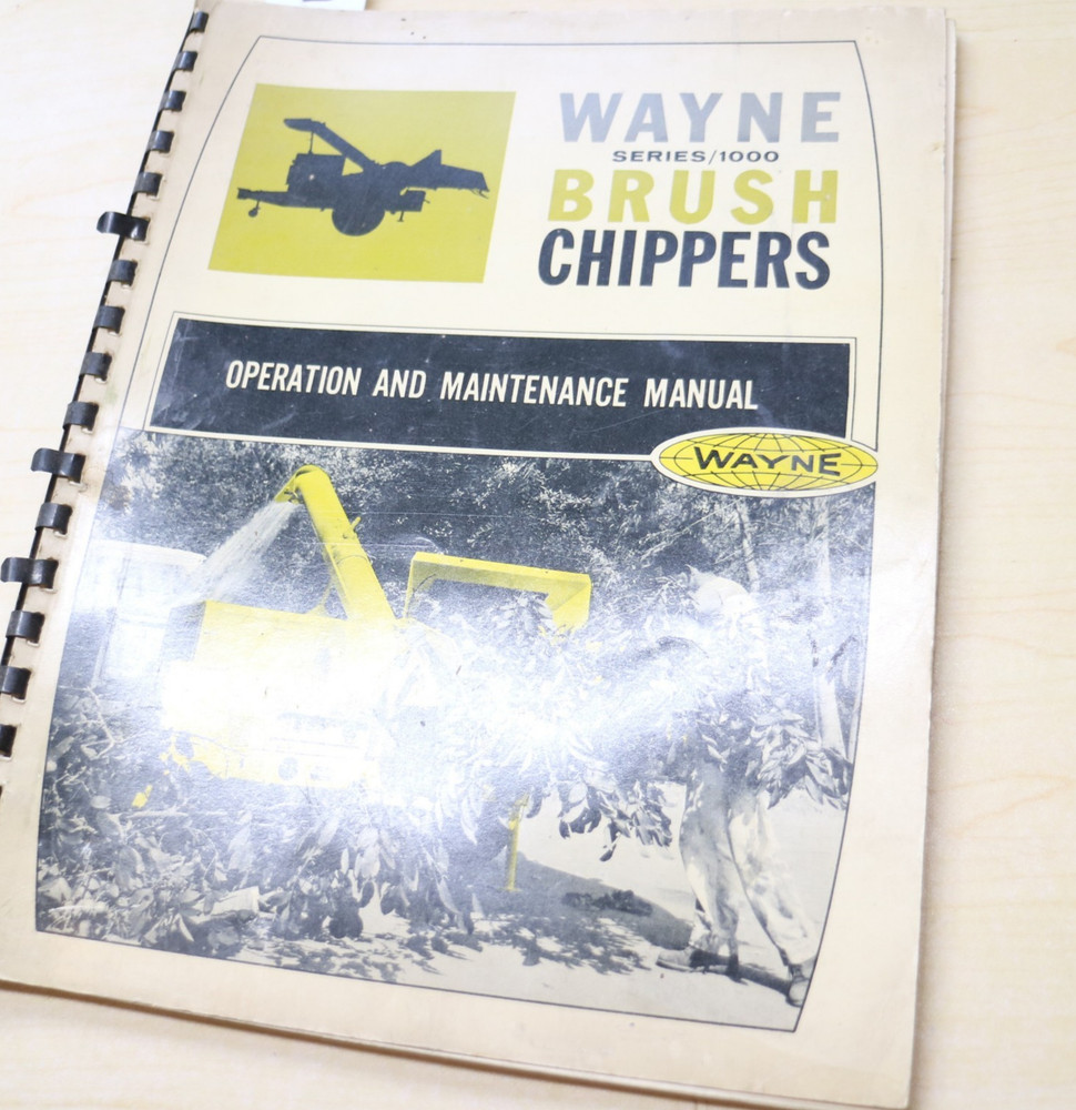 WAYNE 1000 Series Brush Chipper Owner Operation Maintenance Manual guide book