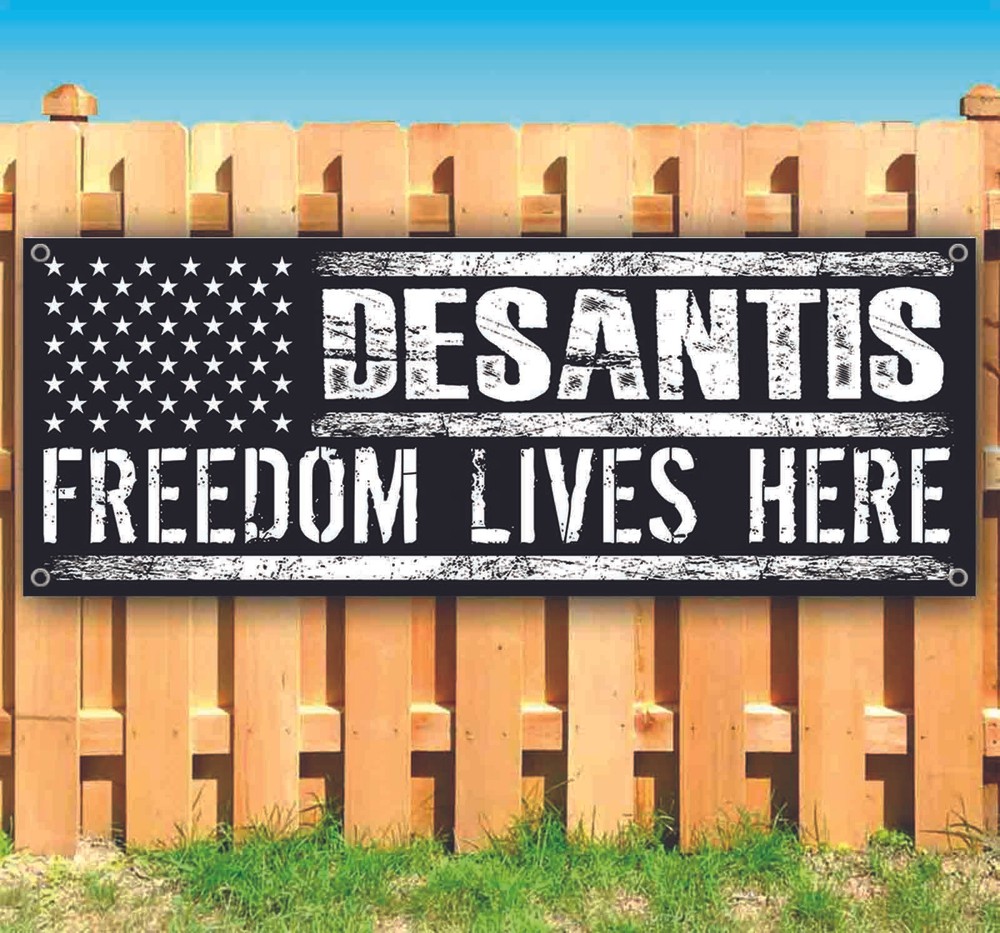 DESANTIS 2024 Banner Advertising Vinyl Flag Sign Many Sizes ELECTION, REPUBLICAN