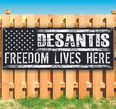 DESANTIS 2024 Banner Advertising Vinyl Flag Sign Many Sizes ELECTION, REPUBLICAN