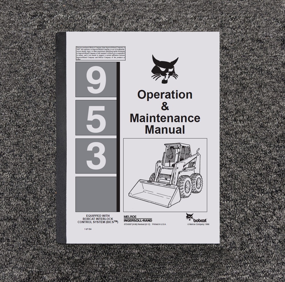 Bobcat 953 BICS Skid Steer Loader Owner Operator User Guide Manual