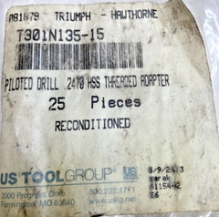 Reconditioned US Tool Group T301N135-15 Piloted Drill .2470 HSS 081079 Triumph