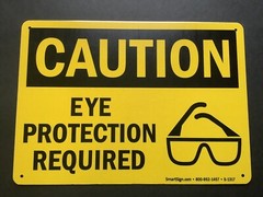 SmartSign Caution Eye Protection Required Sign Aluminum 10″ x 14″ Yellow Black