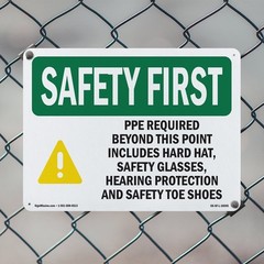 PPE Required Beyond This Point With Symbol OSHA SAFETY FIRST Sign – 5 or 10 Pack