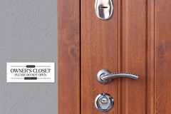 Acrylic 2.5×6 Owners Closet Sign, No Guest Access Sign 2.5×6,