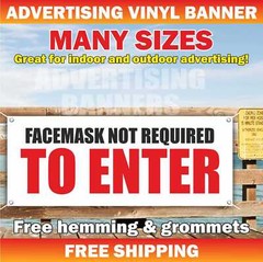 FACEMASK NOT REQUIRED TO ENTER Advertising Banner Vinyl Mesh Sign Flag warning