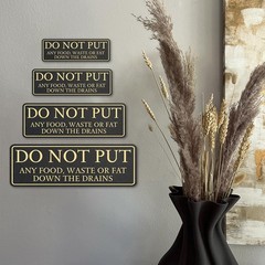 Standard Plus Do Not Put Any Food, Waste or Fat Down The Drains