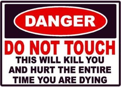 DANGER DO NOT TOUCH THIS KILLS DECAL SAFETY SIGN OSHA ELECTRICAL ELECTRICIAN