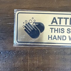 Standard Attention: This Sink is For Hand Wash Only Sign Brushed Gold 2″ X 6″