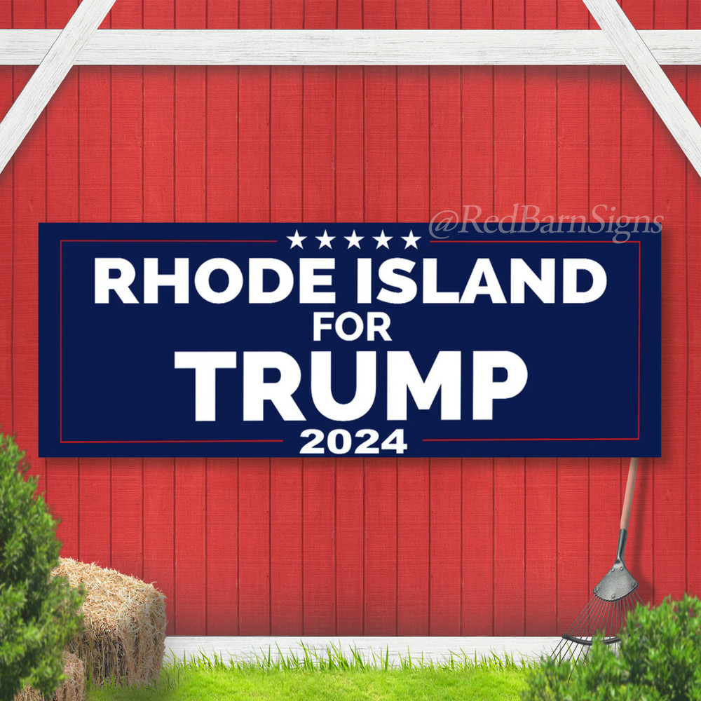 Rhode Island for Trump 2024 Vinyl Banner USA Presidential Election