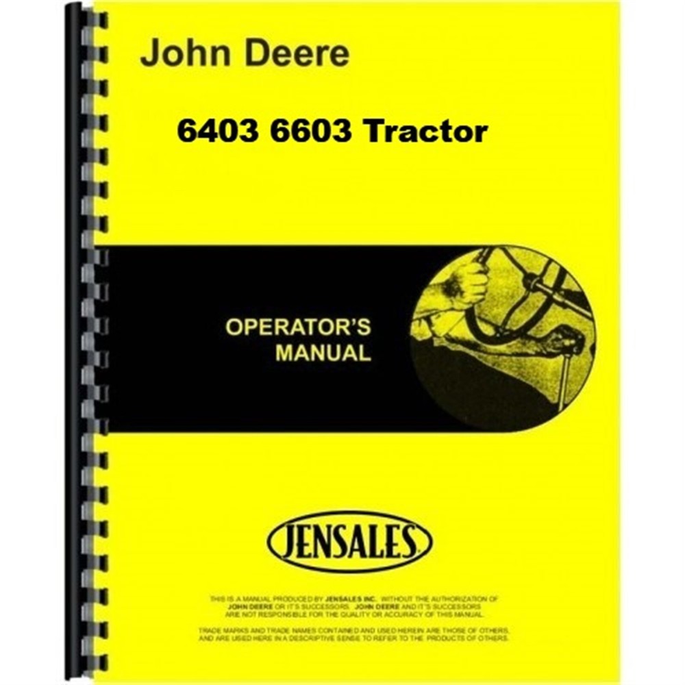 John Deere 6403 6603 Tractor Owners Operators Manual