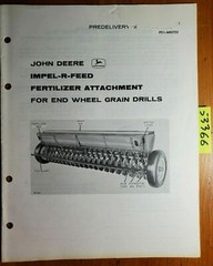 John Deere Impel-R-Feed Fertilizer for End Wheel Grain Drill Predelivery Manual