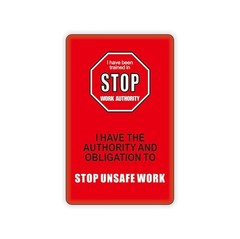 Stop Working Authority Card Red, Remind Employees to Stop Unsafe Unsure Work
