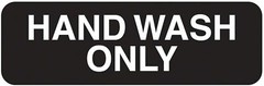 Vollrath Company 4530 Wash Hands Sign, 4504 Black “HAND WASH ONLY” Sign
