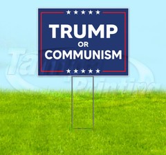 TRUMP OR COMMUNISM 2024 MAGA 18×24 Yard Sign Snipe Election YS00111