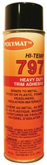 Polymat 797 High-Temp Adhesive Auto Vehicle HEADLINER REPLACEMENT GLUE [160F]