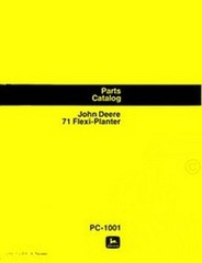 John Deere 71 Flexi-Planter Seed Corn Soybean Peanuts Parts Catalog Manual JD