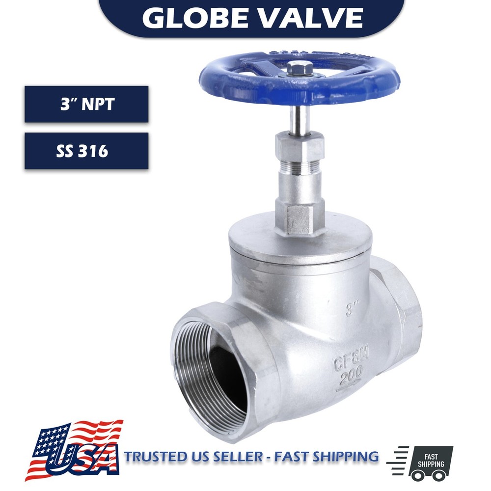 3″ Inch Globe Valve Female Threaded NPT 200 WOG Stainless Steel 316