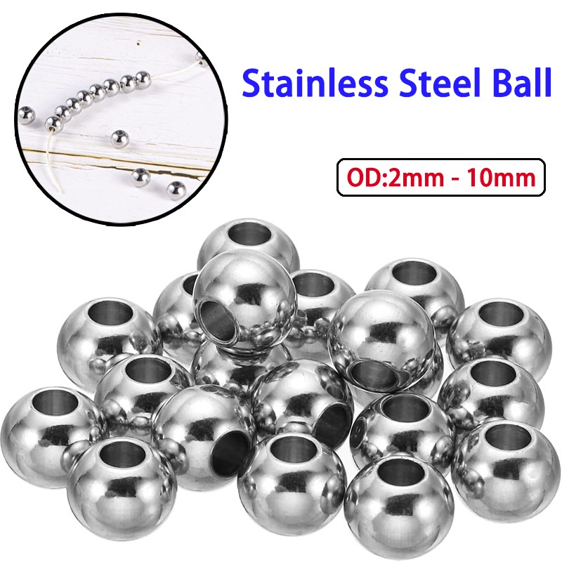 Stainless Steel Ball Bearing Bead Ball with holes Unthreaded OD 2mm – 10mm