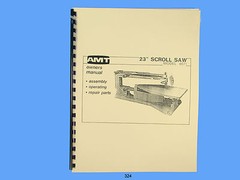 AMT Scroll Saw Model 4671 Assembly, Operator & Repair Manual #324