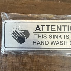 5 Pack Attention This Sink is For Hand Wash Only Sign Brushed Silver 2″ X 6″