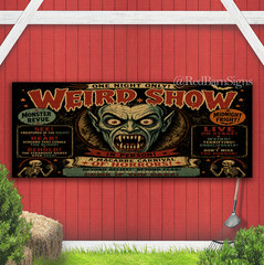 Weird Show Halloween Spooky Horror Indoor Outdoor Banner Sign with grommets