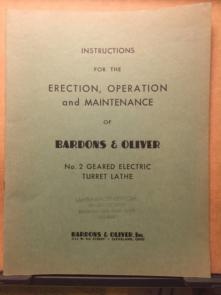 Vtg Bardons & Oliver Owner Manual No 2 Geared Turret Lathe Operating Instruction
